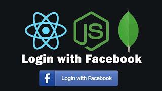 How to Login with Facebook - MERN Stack | MongoDB Express ReactJS NodeJS