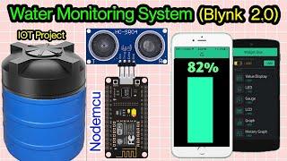 Water tank level monitoring system with Nodemcu and Blynk 2.0 application - [ESP8266 Project]....