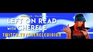 Left On Read W/ Cherele. EP5 - Micah Freeman