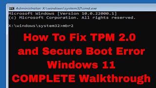 Your PC Can't Run Windows 11 Installation Error FIX  - This PC Must Support TPM 2 0 and Secure Boot