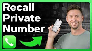 How To Call Back A Private Number