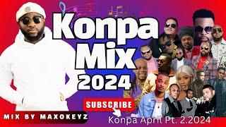 Kompa Mix 2024 | The Best of New Kompa 2024 BY MAXOKEYZ