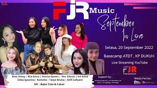 Live Stream September In Love FJR MUSIC | FJR Entertainment