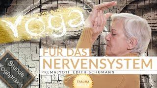 Yoga für das Nervenystem | Premajyoti Schumann