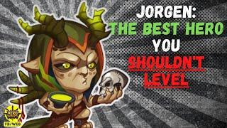 Why Jorgen is the Best Hero, and You STILL Shouldn't Level Him | Hero Wars Facebook