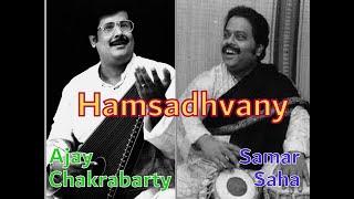 Raga Hamsadhvany - Ajay Chakrabarty