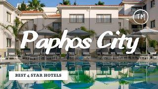 Top 10 hotels in Paphos City: best 4 star hotels, Cyprus