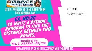 GE3171-Problem Solving and Python Programming Laboratory-Ex2c-Find the distance between two points