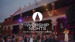 Worship Nights // THE FLOUR SHED // 29 Oct 2022