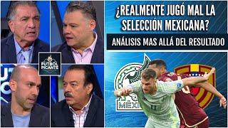 ESTALLÓ EL DEBATE ¿Se EXAGERA por el resultado FINAL del México vs Venezuela? | Futbol Picante