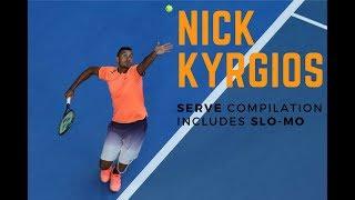 Nick Kyrgios Serve Compilation | Includes Slow Motion | Tennis