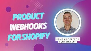 Odoo Shopify connector - Product webhooks for Shopify