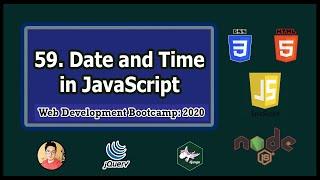 JavaScript Tutorial: Date & Time In JavaScript | Web Development Tutorials #59