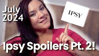 JULY 2024 IPSY SPOILERS PT 2: BoxyCharm & Glam Bag Add-on Spoilers