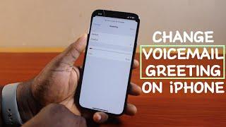 How to Change Voicemail Greeting on iPhone