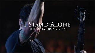 "I Stand Alone" the Sully Erna Story (Official Trailer)