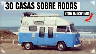 30 CASAS SOBRE RODAS PARA TE INSPIRAR - KOMBI MOTORHOME - KOMBI HAUS