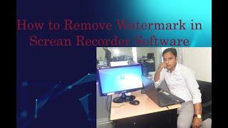 How to Remove Watermark in ThunderSoft Screen Recorder.