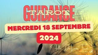 Tirage du Mercredi 18 Septembre  2024 #filledelunetarot #guidance  #tarot #messagedujour