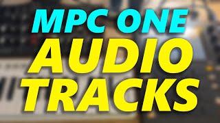 MPC One Audio Tracks with Model D!