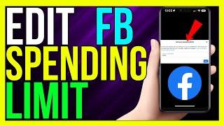 How to Edit Facebook Ad Account Spending Limit 2024