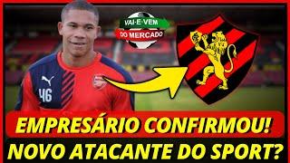 Urgente! Empresário Confirmou! Atacante Ex-Arsenal e Fluminense Chegando? Notícias do Sport Recife