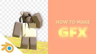 ROBLOX: How to Make Gfx | Blender [Rendering]