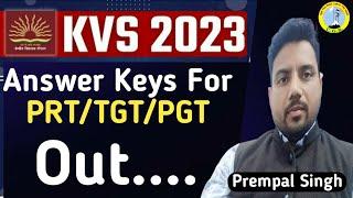 KVS PRT TGT PGT 2023 Answer key Out | KVS PRT Answer key Out | KVS PRT New Update | KVS News 2023