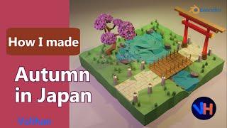 Autumn in Japan - Blender 2.83 Low Poly 3d Modeling