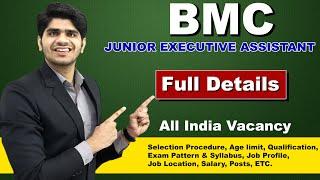 Junior Executive Assistant New Vacancy 2024-25 | BMC JEA & PO Recruitment | Full Details