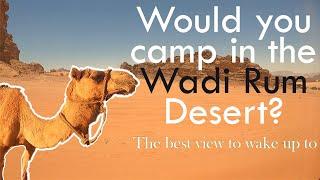 2 nights camping in the most beautiful Desert on Earth - Wadi Rum, Jordan