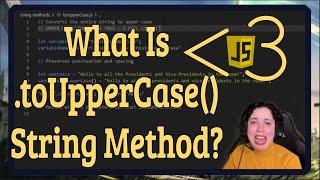 What is the .toUpperCase() String Method? | JavaScript in LESS-THAN 3 Minutes | Beginner JavaScript