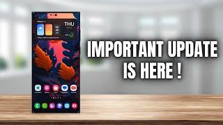 IMPORTANT New Update is here for All Android phones ! But I am facing some issue !