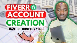 I will Help You Create AND Rank Your Fiverr Account | How to RANK Fiverr Gig on First Page 2023