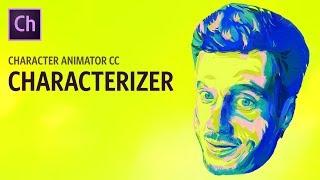 Characterizer (Adobe Character Animator Tutorial)