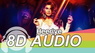 Heeriye 8D Audio Song -  Race 3 | Salman Khan (HQ)