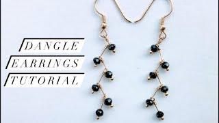 DANGLE EARRINGS | Tutorial