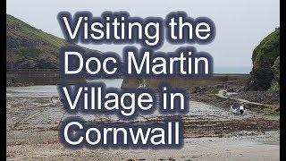 Visiting Port Isaac, Cornwall