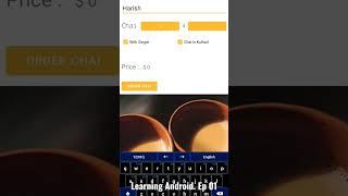 Learning Android || Build Chai Order app || Ep 01 #androiddeveloper #androiddevelopers