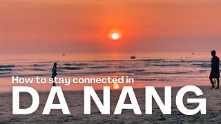 Living in Da Nang Vietnam | How I stay connected as a Digital Nomad