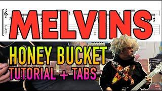 Honey Bucket - Melvins (Guitar Lesson + Tab)