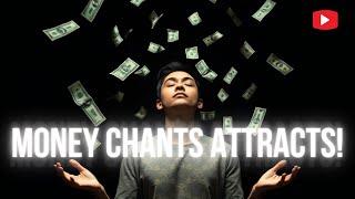 Money Chants Vol 1 (Attracts Money To You!) Manifest More Money...