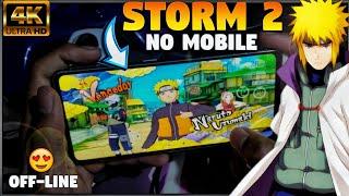 [SAIU] INCRÍVEL JOGO DO NARUTO STORM 2 NO MOBILE OFF-LINE  DE GRAÇA EMULADOR SUYU ANDROID