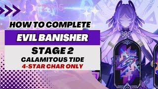 【Genshin Impact】Evil Banisher Sub-Event | Stage 2 (4-Star Character Only)