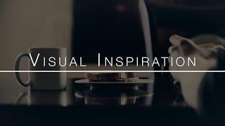 Good Morning - Visual Inspiration