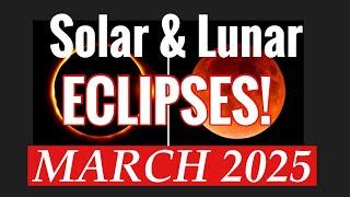 MARCH 2025 ECLIPSES! 14th/29th NEW PATH AHEAD - NO GOING BACK! (Vedic Astrology)