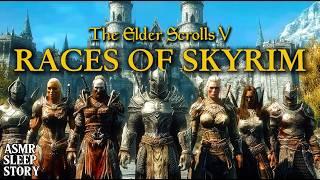 All Races of Skyrim: A Skyrim Bedtime Story | Cozy Elder Scrolls ASMR Lore & Ambience For Sleep