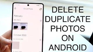 How To Delete Duplicate Photos On Android! (2023)