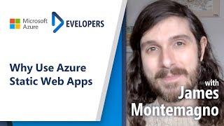 Why Use Azure Static Web Apps