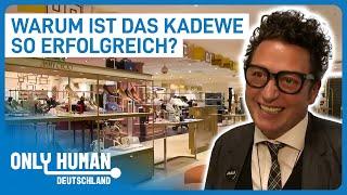 Luxus-Shopping in Berlin | Das KaDeWe im Krisenzustand? | Only Human Deutschland